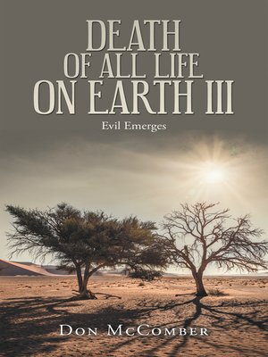 cover image of Death of All Life on Earth Iii